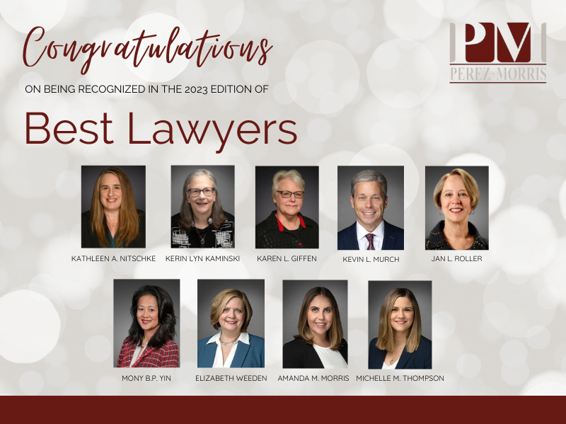 Perez Morris attorneys named in the 2023 edition of the Best Lawyers in America©