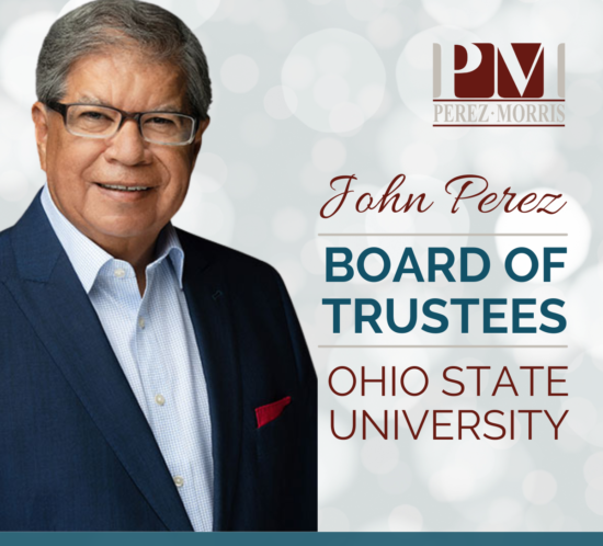 Graphic with Juan Jose Perez's picture celebrating that he was appointed to The Ohio State University Board of Trustees