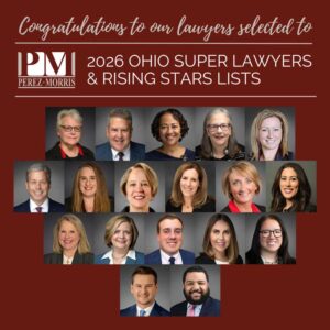 18 Perez Morris attorneys named to 2026 Ohio Super Lawyers and Rising Stars