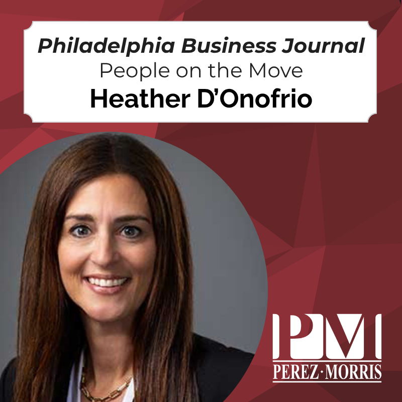 Heather D’Onofrio featured in Philadelphia Business Journal’s People on the Move